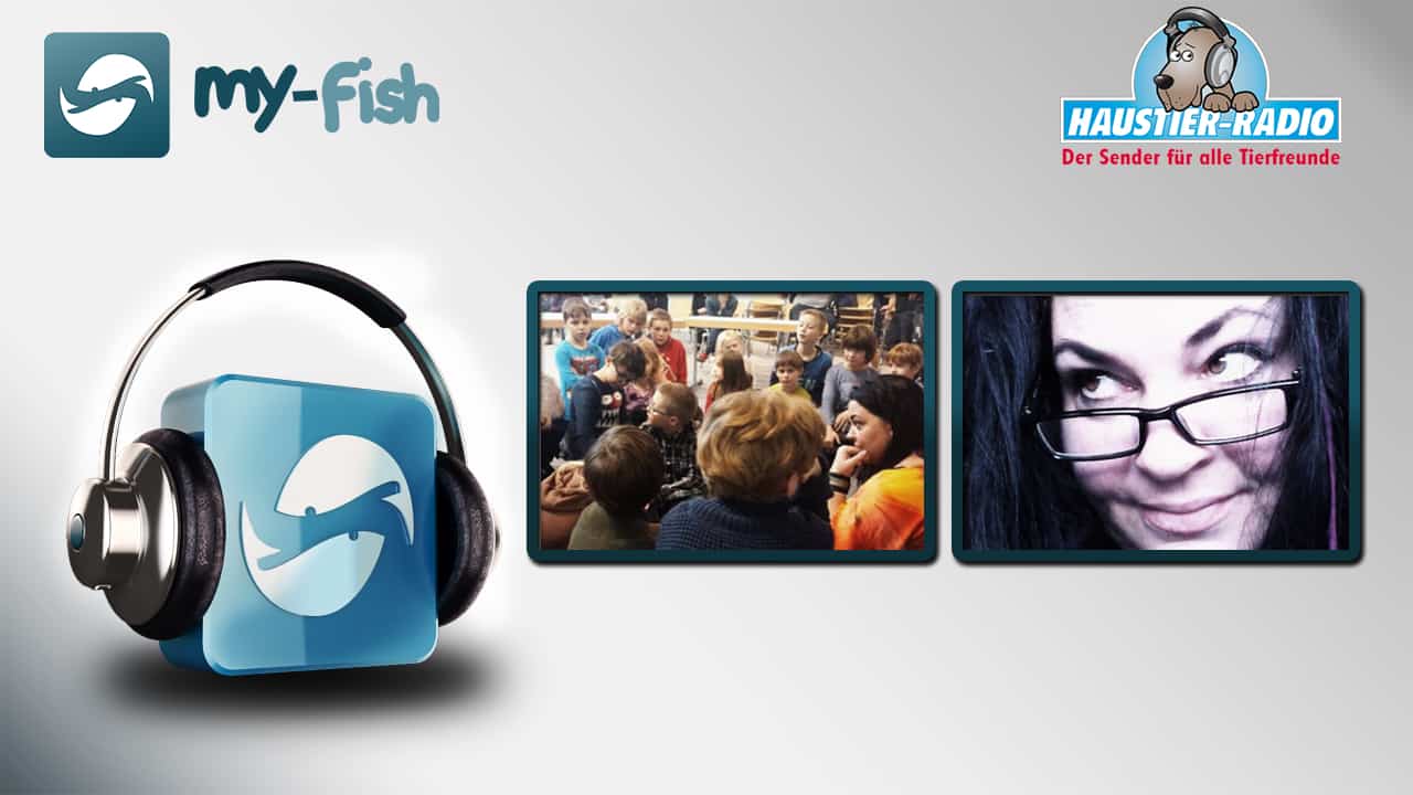 my-fish Radio: Aquaristik für Kinder - Mit Motivation zum erfolgreichen Workshop (Alexandra Behrendt)