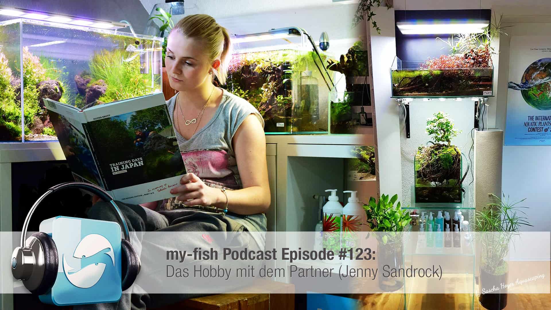 Podcast Episode #123: Das Hobby mit dem Partner (Jenny Sandrock)