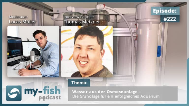 Podcast Episode #222: Wasser aus der Osmoseanlage - Die Grundlage für ein erfolgreiches Aquarium (Thomas Metzner)