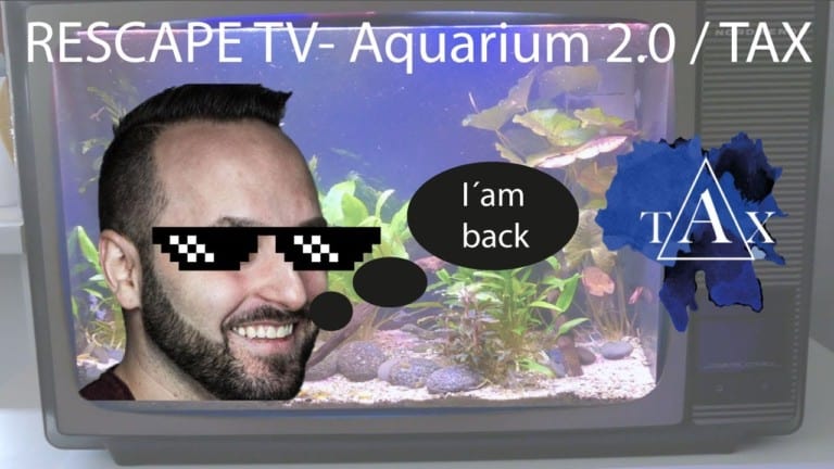 Tobis Aquaristikexzesse Video Tipp: RESCAPE TV - Aquarium 2.0