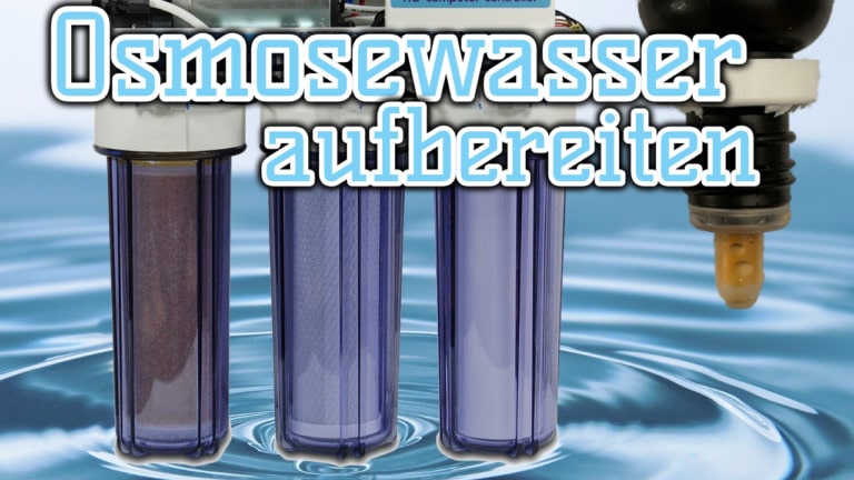 AQUaddicted! - Video Tipp: Wie man Osmosewasser aufbereitet