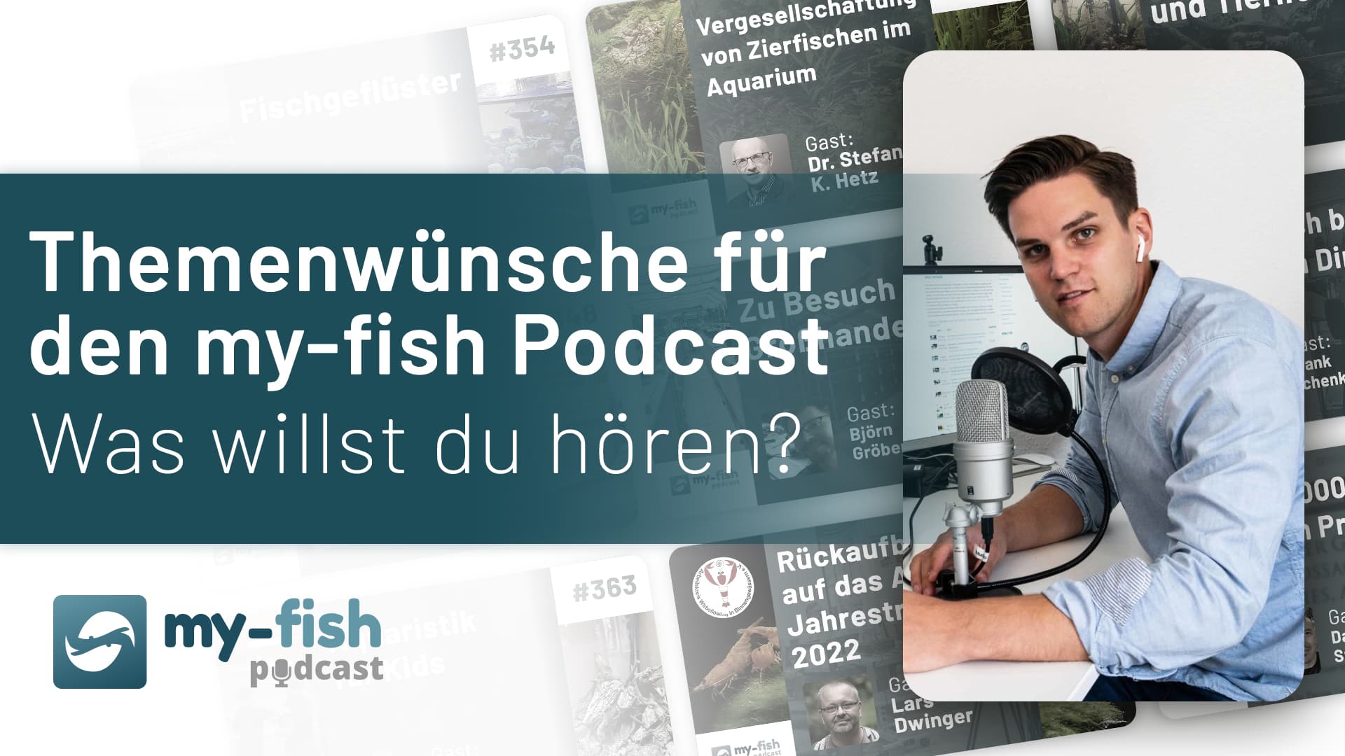 377: Deine Themenwünsche für den my-fish Podcast